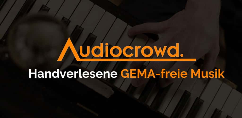 GEMAfreie Musik von audiocrowd
